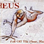 dEUS - Fell Off The Floor, Man (1997)