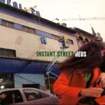 dEUS - Instant Street (1999)