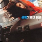 dEUS - Sister Dew (1999)