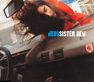 dEUS - Sister Dew (1999)