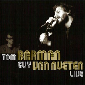 Tom Barman & Guy Van Nueten: Live